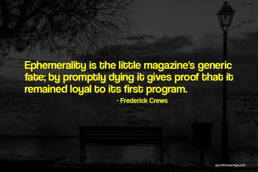 Most Generic Quotes By Frederick Crews