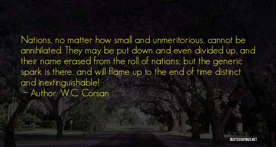 Most Generic Quotes By W.C. Corsan