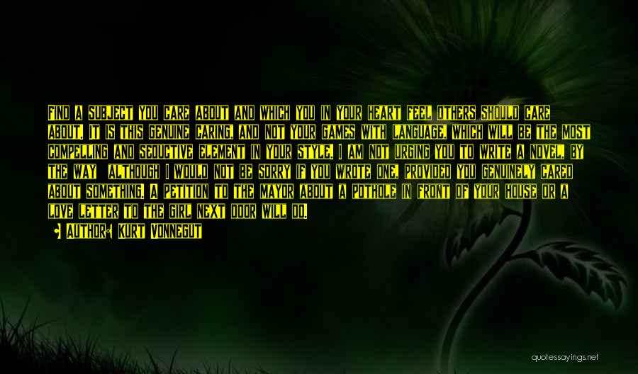 Most Genuine Love Quotes By Kurt Vonnegut Most Genuine Love Quotes By Kurt Vonnegut