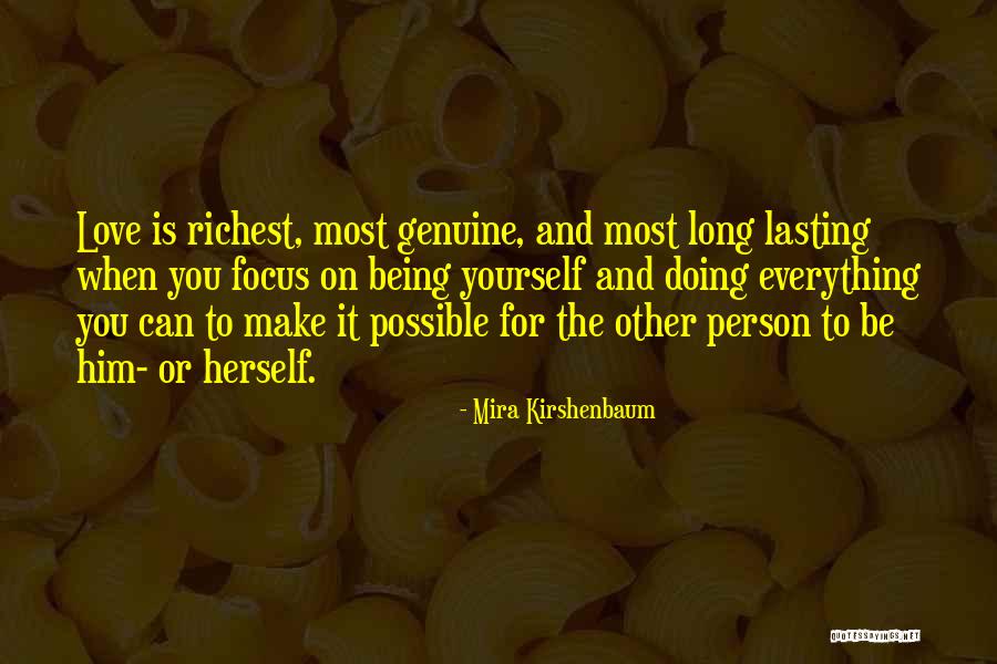 Most Genuine Love Quotes By Mira Kirshenbaum