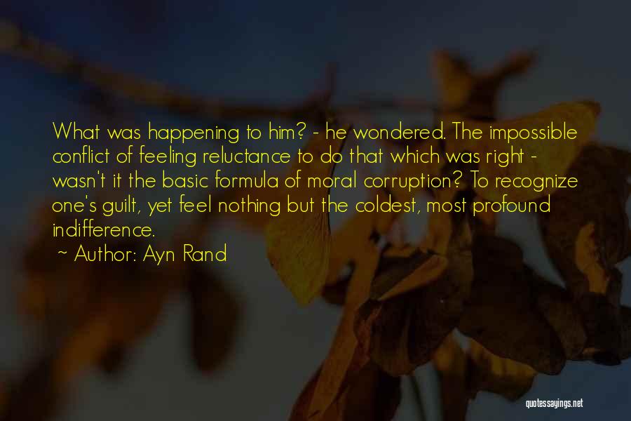 Most Happening Quotes By Ayn Rand