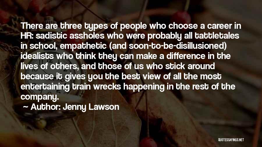 Most Happening Quotes By Jenny Lawson