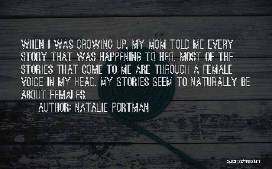 Most Happening Quotes By Natalie Portman