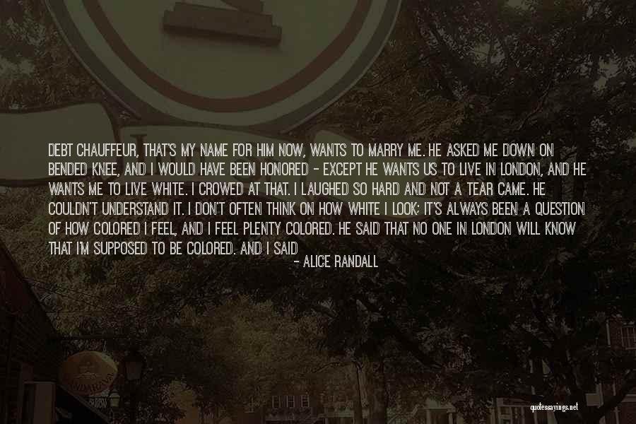 Most Hard To Understand Quotes By Alice Randall Most Hard To Understand Quotes By Alice Randall