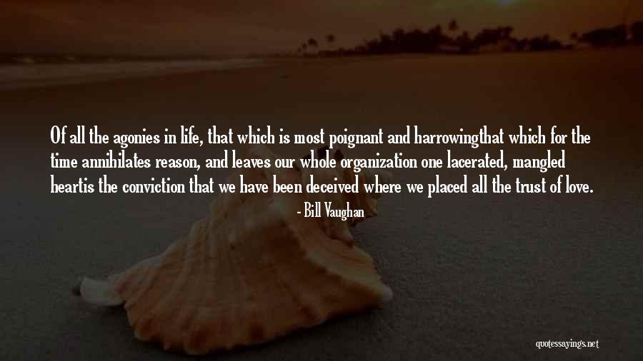 Most Harrowing Quotes By Bill Vaughan Most Harrowing Quotes By Bill Vaughan
