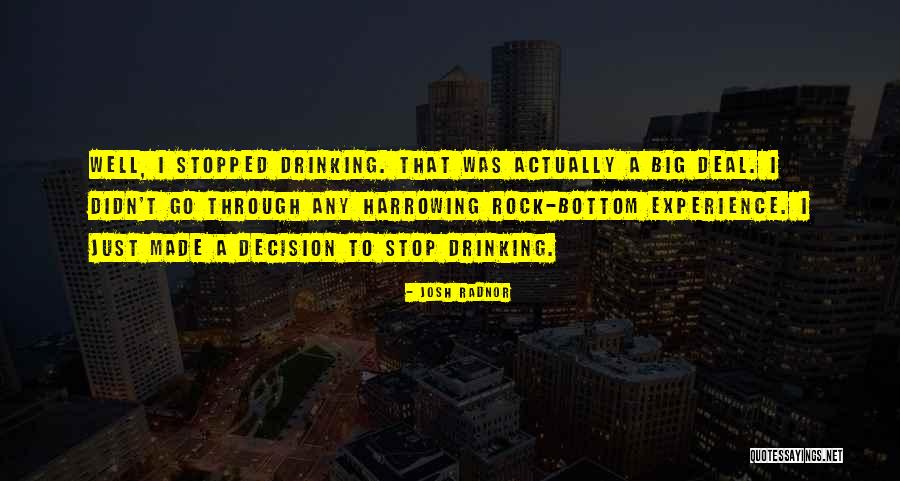 Most Harrowing Quotes By Josh Radnor Most Harrowing Quotes By Josh Radnor
