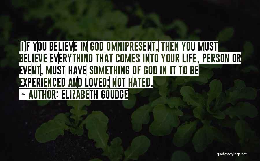 Most Hated Person Quotes By Elizabeth Goudge