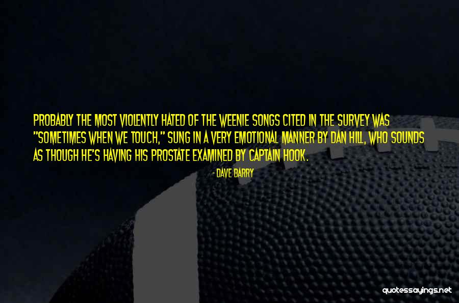 Most Hated Quotes By Dave Barry Most Hated Quotes By Dave Barry