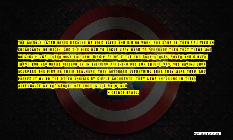 Most Hated Quotes By George Orwell Most Hated Quotes By George Orwell