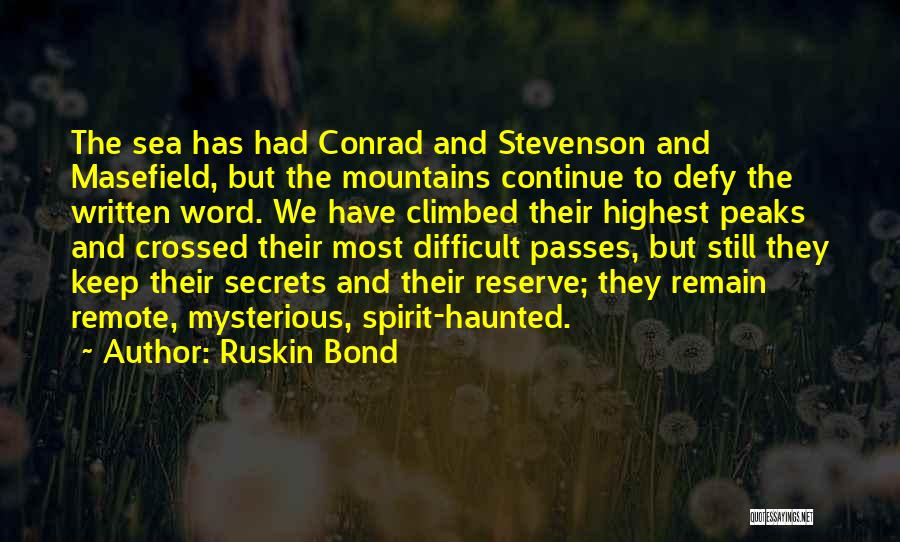 Most Haunted Quotes By Ruskin Bond
