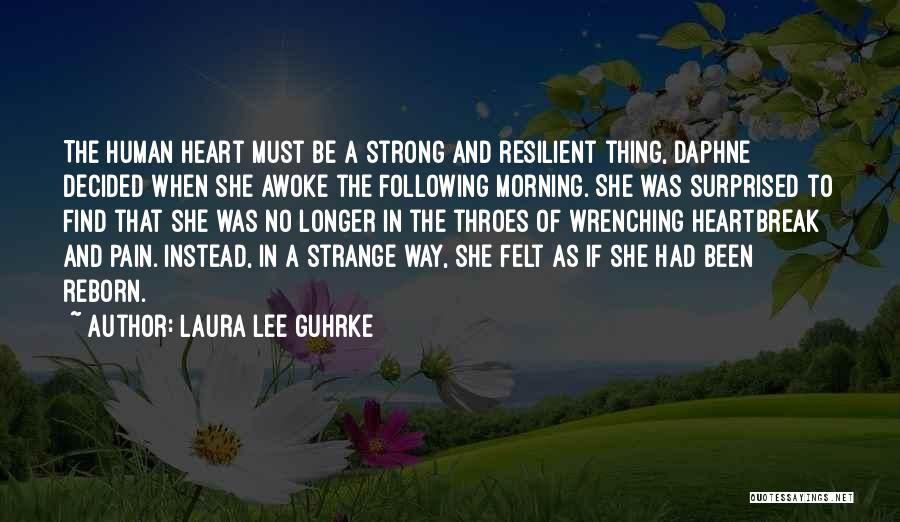 Most Heart Wrenching Quotes By Laura Lee Guhrke