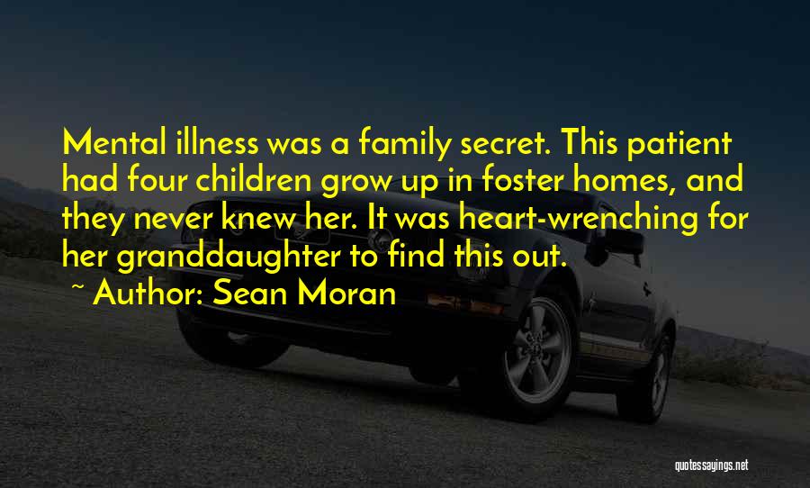 Most Heart Wrenching Quotes By Sean Moran