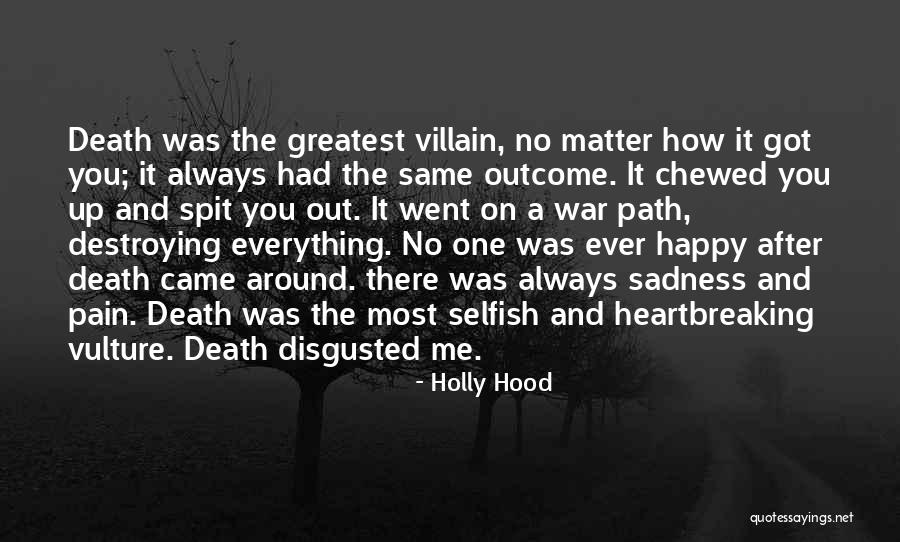 Most Heartbreaking Quotes By Holly Hood Most Heartbreaking Quotes By Holly Hood