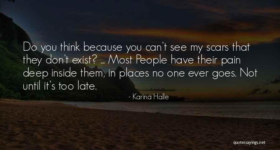 Most Heartbreaking Quotes By Karina Halle Most Heartbreaking Quotes By Karina Halle