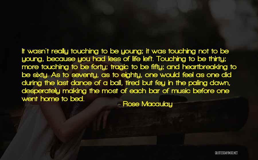 Most Heartbreaking Quotes By Rose Macaulay Most Heartbreaking Quotes By Rose Macaulay