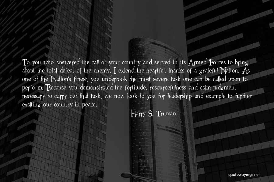 Most Heartfelt Quotes By Harry S. Truman Most Heartfelt Quotes By Harry S. Truman