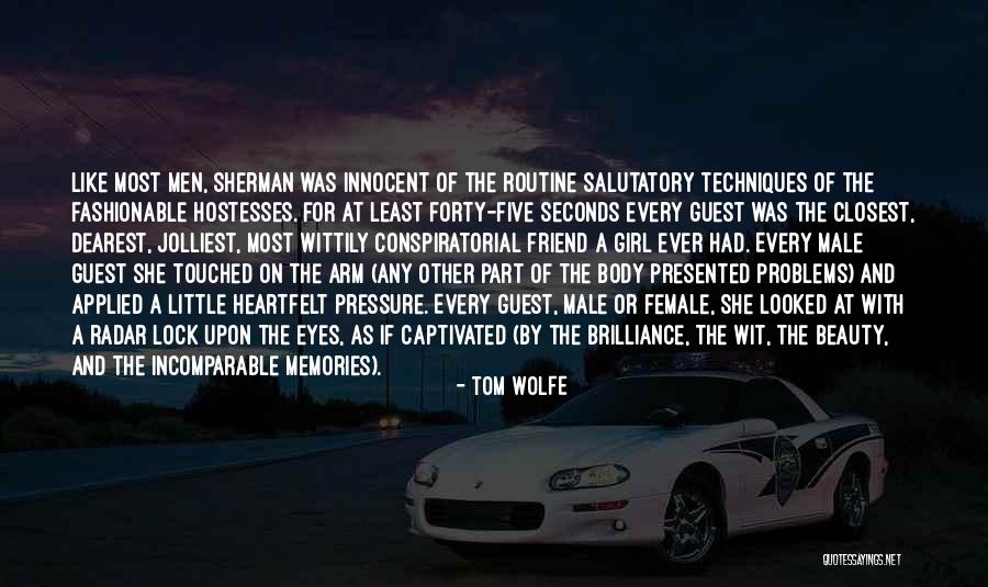 Most Heartfelt Quotes By Tom Wolfe Most Heartfelt Quotes By Tom Wolfe