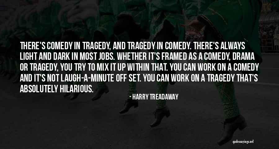 Most Hilarious Quotes By Harry Treadaway