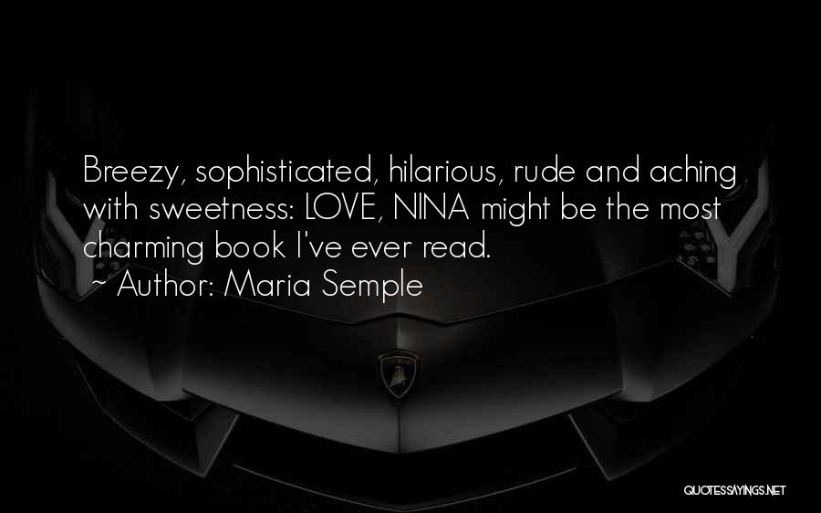 Most Hilarious Quotes By Maria Semple