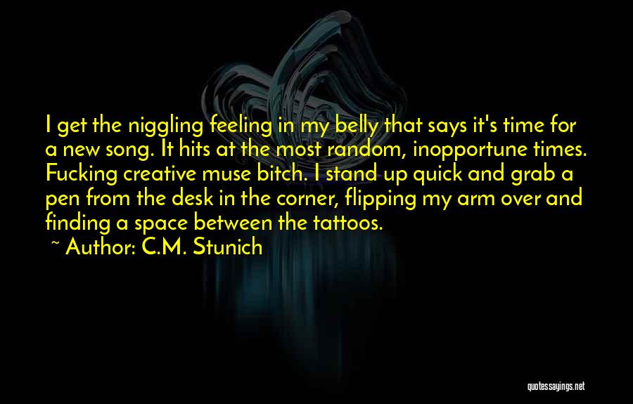 Most Hits Quotes By C.M. Stunich
