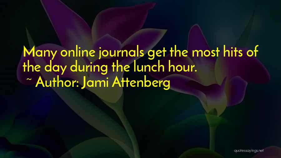 Most Hits Quotes By Jami Attenberg