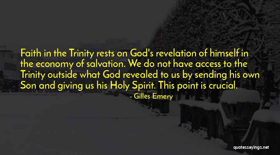Most Holy Trinity Quotes By Gilles Emery Most Holy Trinity Quotes By Gilles Emery