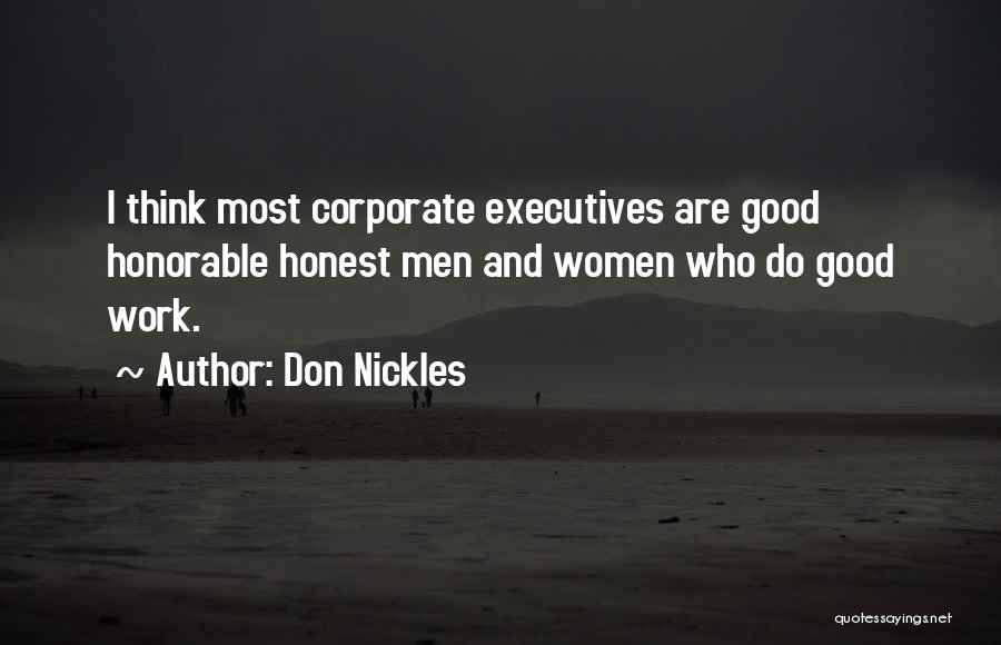 Most Honorable Quotes By Don Nickles