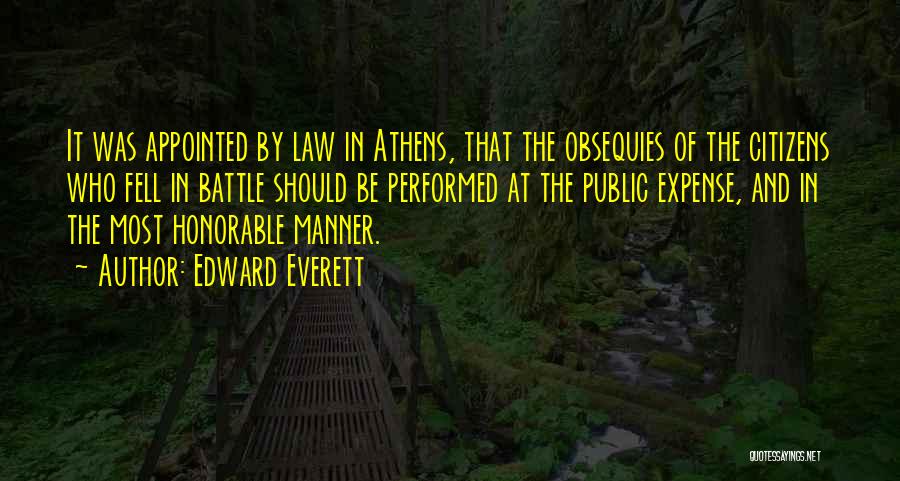 Most Honorable Quotes By Edward Everett