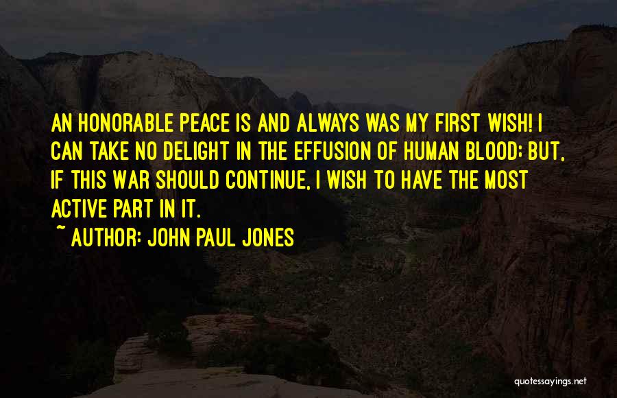 Most Honorable Quotes By John Paul Jones