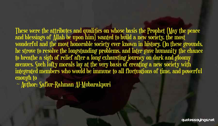 Most Honorable Quotes By Safiur-Rahman Al-Mubarakpuri