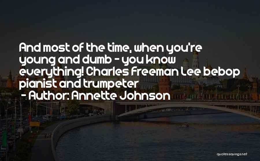 Most Humorous Quotes By Annette Johnson