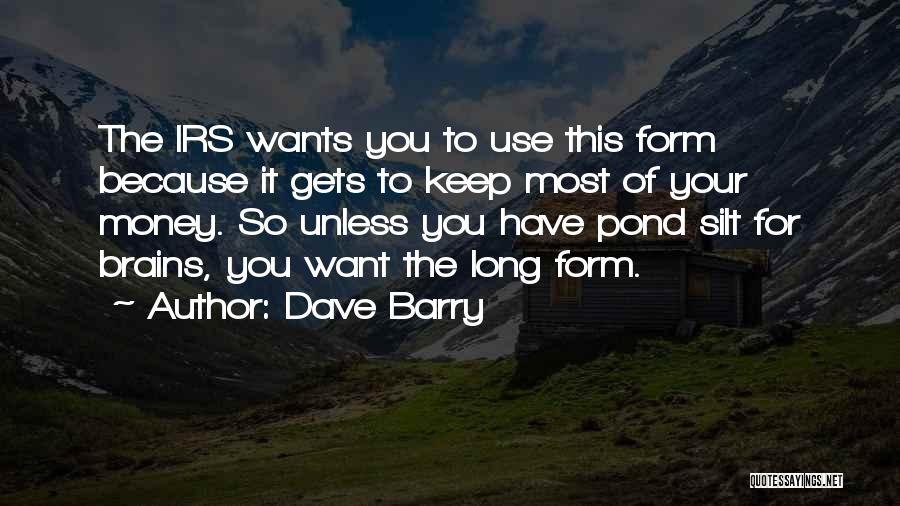 Most Humorous Quotes By Dave Barry