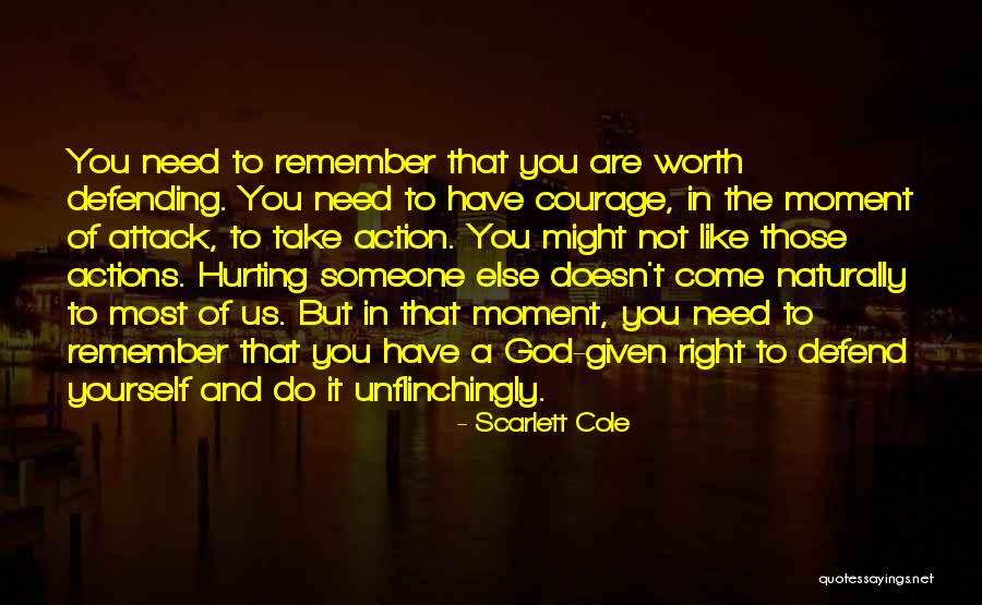 Most Hurting Quotes By Scarlett Cole Most Hurting Quotes By Scarlett Cole