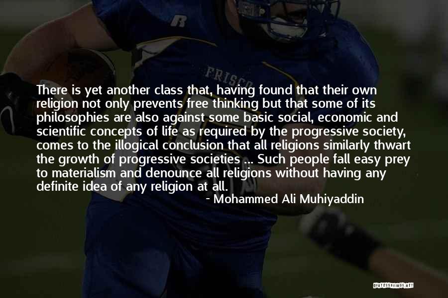 Most Illogical Quotes By Mohammed Ali Muhiyaddin