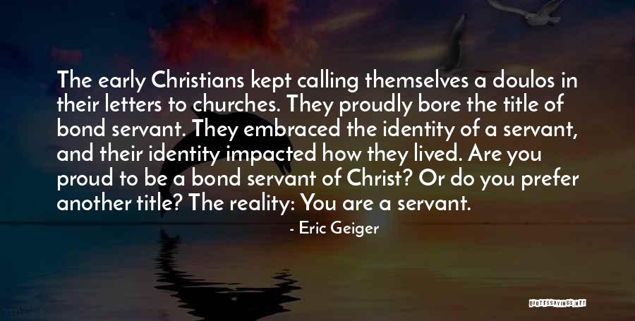 Most Impacted Quotes By Eric Geiger Most Impacted Quotes By Eric Geiger
