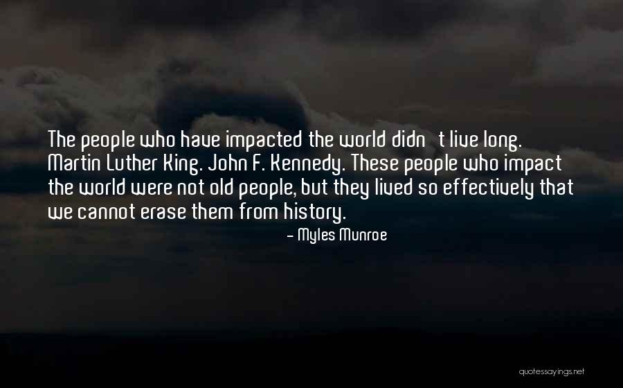Most Impacted Quotes By Myles Munroe Most Impacted Quotes By Myles Munroe