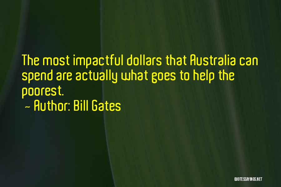 Most Impactful Quotes By Bill Gates