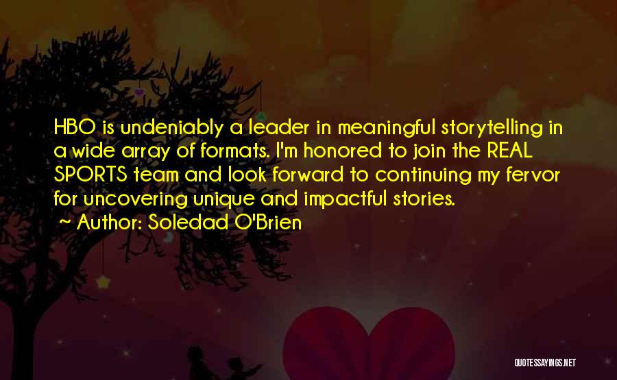 Most Impactful Quotes By Soledad O'Brien