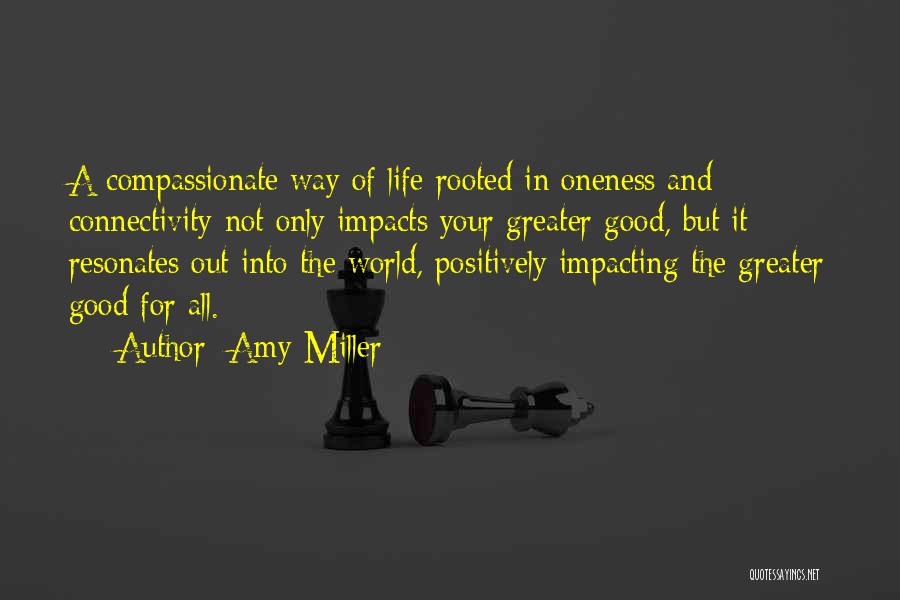 Most Impacting Quotes By Amy Miller