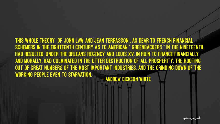 Most Important French Quotes By Andrew Dickson White Most Important French Quotes By Andrew Dickson White