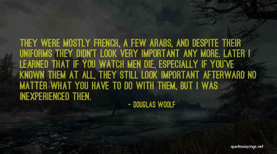 Most Important French Quotes By Douglas Woolf Most Important French Quotes By Douglas Woolf
