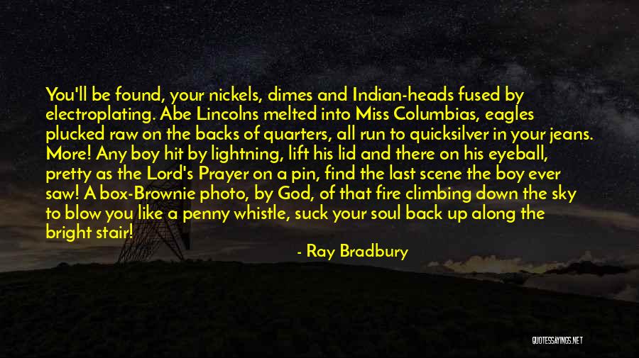 Most Important Huck Finn Quotes By Ray Bradbury Most Important Huck Finn Quotes By Ray Bradbury