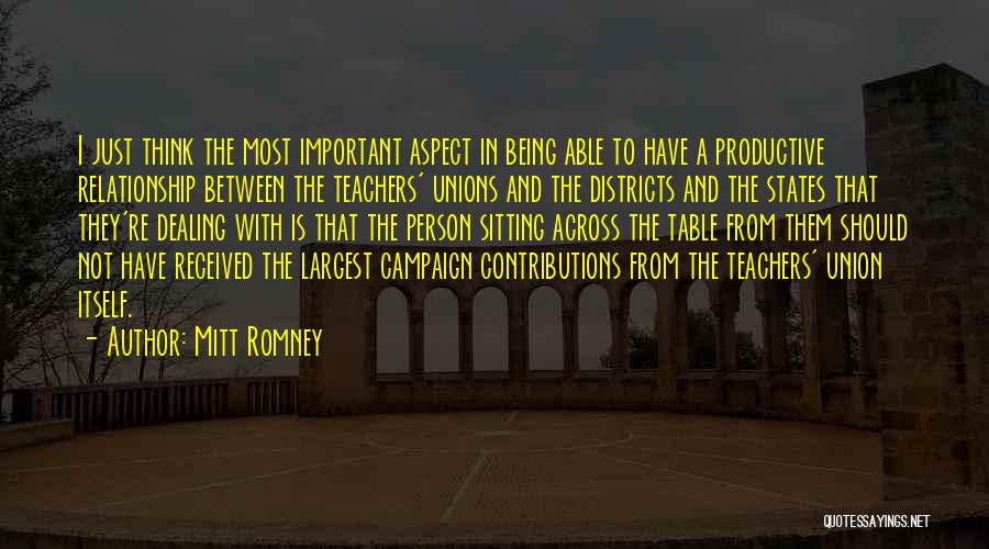 Most Important Person Quotes By Mitt Romney