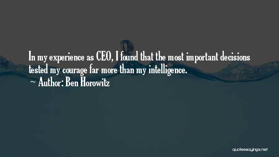 Most Important Quotes By Ben Horowitz