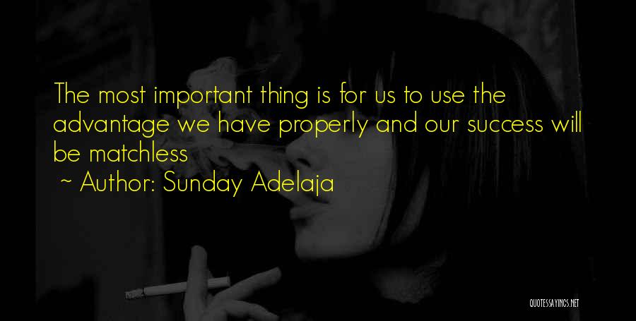 Most Important Quotes By Sunday Adelaja