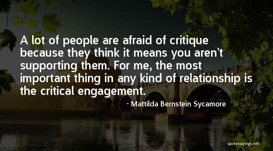 Most Important Thing In Relationship Quotes By Mattilda Bernstein Sycamore Most Important Thing In Relationship Quotes By Mattilda Bernstein Sycamore