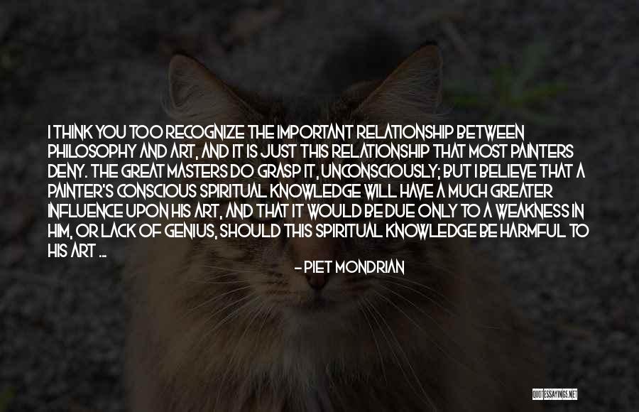 Most Important Thing In Relationship Quotes By Piet Mondrian Most Important Thing In Relationship Quotes By Piet Mondrian