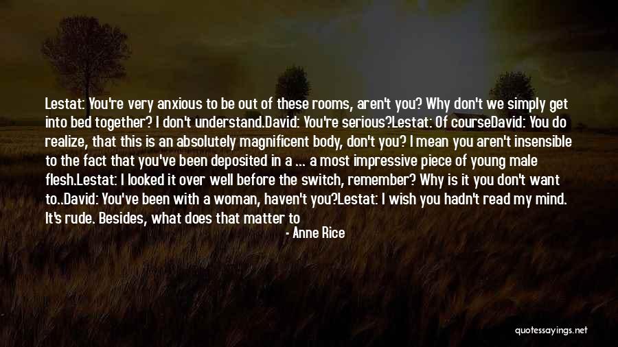 Most Impressive Quotes By Anne Rice Most Impressive Quotes By Anne Rice