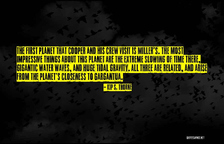 Most Impressive Quotes By Kip S. Thorne Most Impressive Quotes By Kip S. Thorne