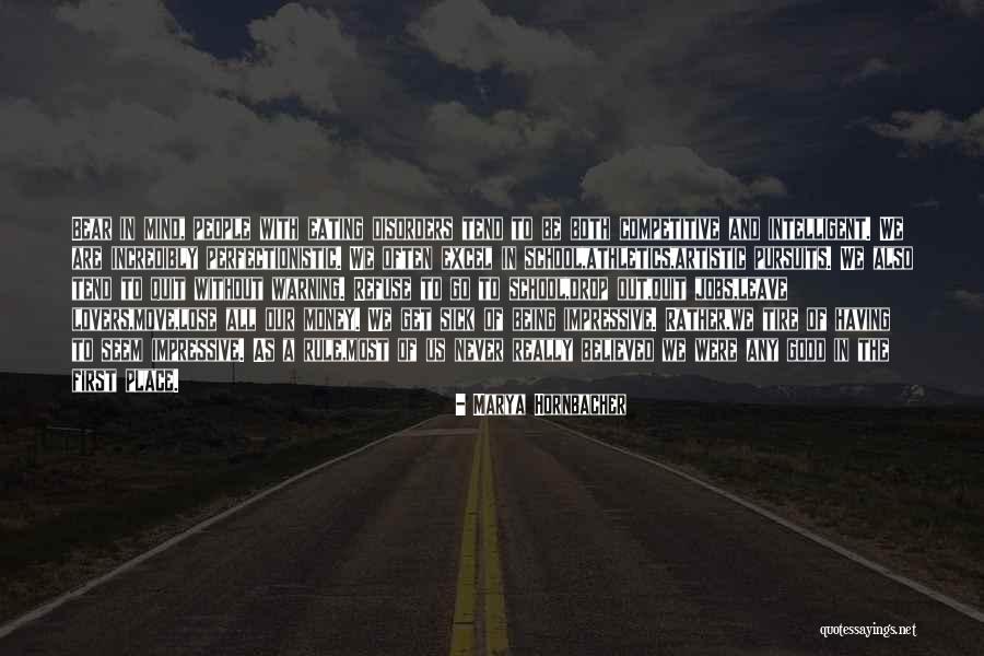 Most Impressive Quotes By Marya Hornbacher Most Impressive Quotes By Marya Hornbacher